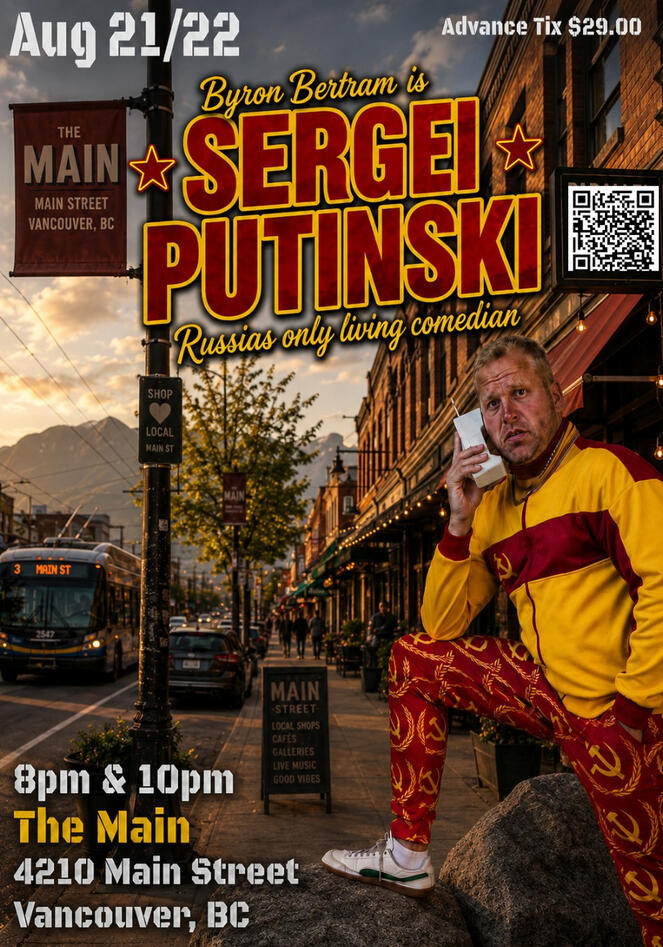 Byron Bertram Is Sergei Putinski